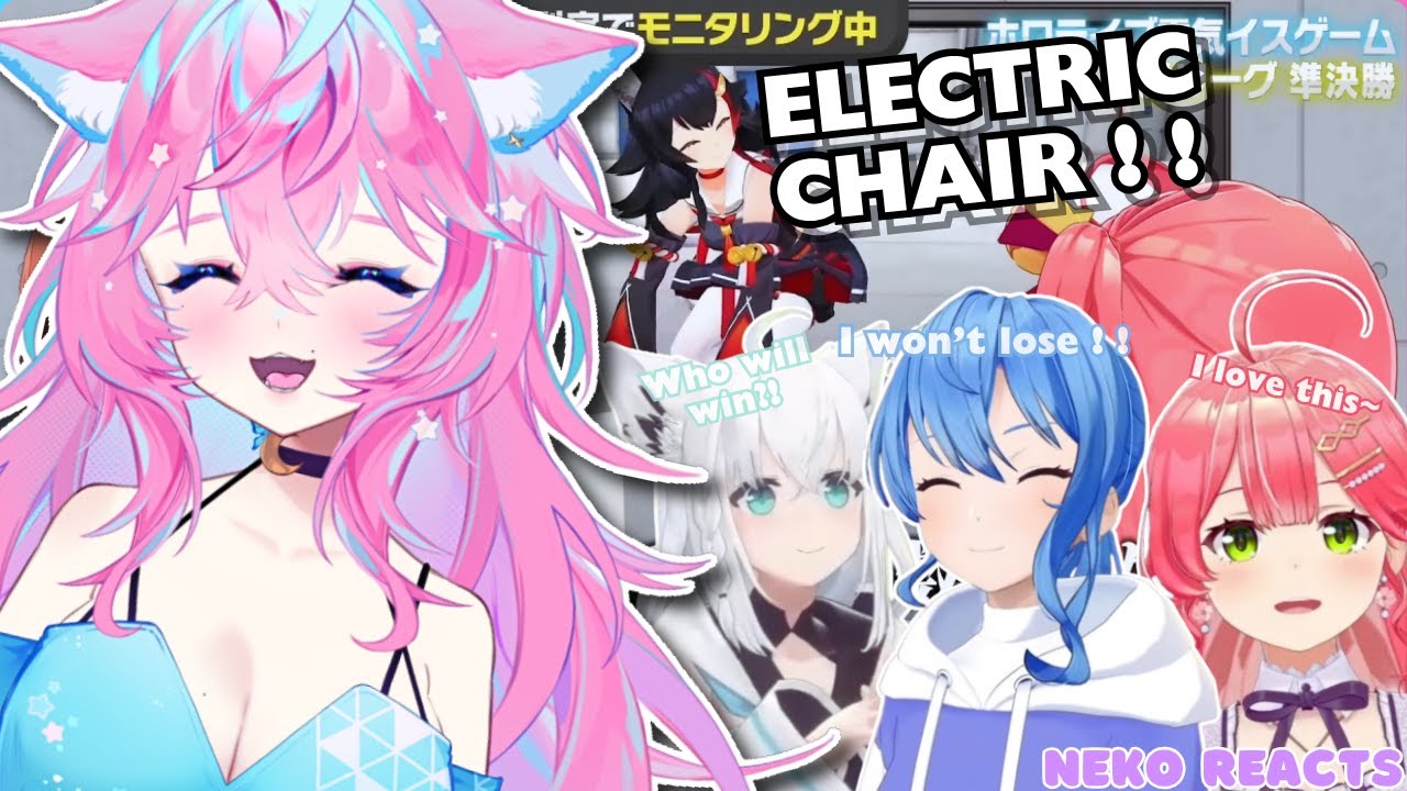 ━☆NEKO REACTS━☆ HOLOGIRLS ELECTRIC CHAIR CHALLENGE ! ! [ HOLOLIVE ]