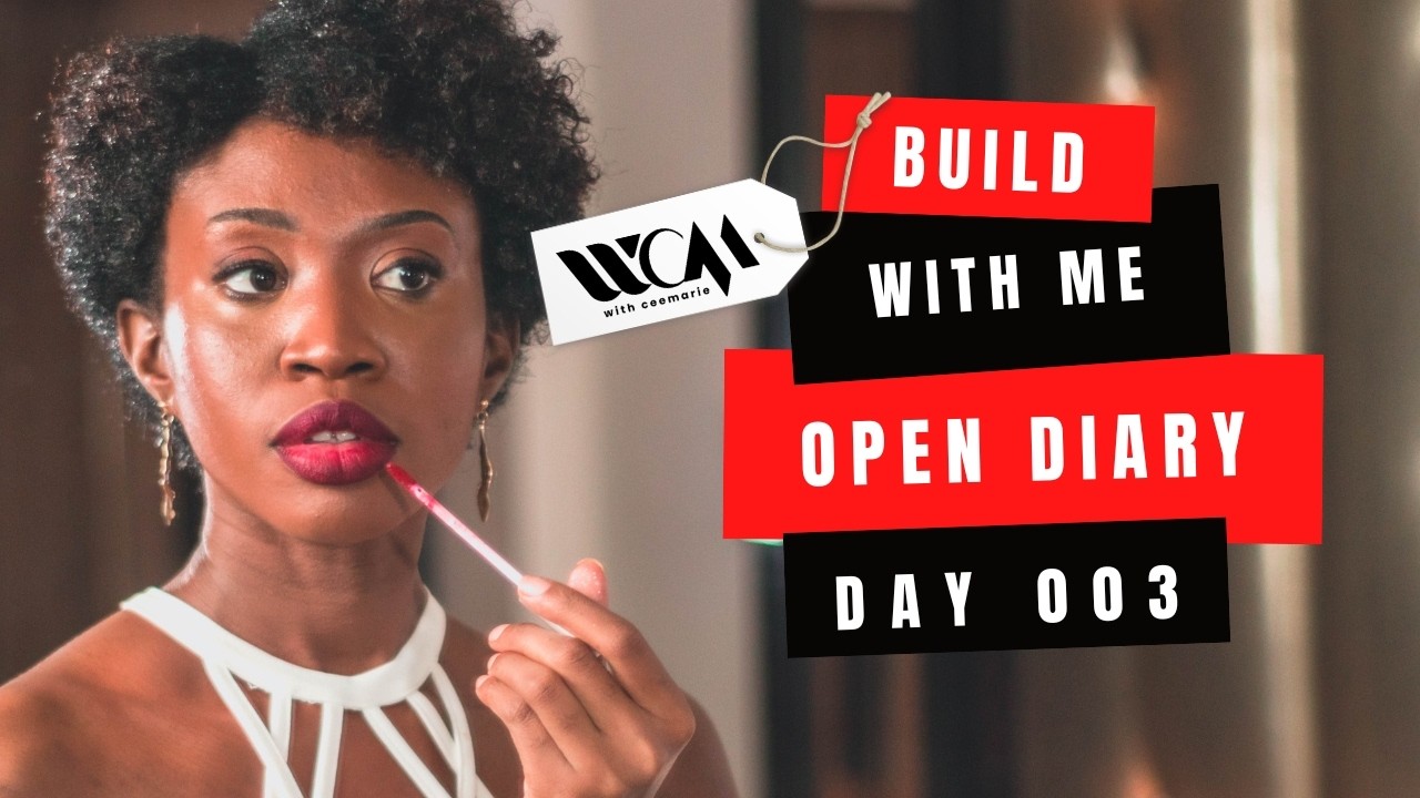 Build My Business & Brand With Me | Hair Growth Update | Day 003 | @withceemarie