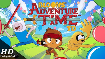 Bloons Adventure Time TD Android Gameplay [1080p/60fps]