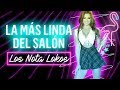 Los Nota Lokos La Mas Linda Del Salon Video Clip Oficial ★Dale Me Gusta★