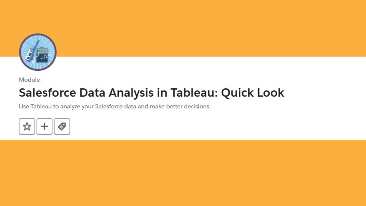 Salesforce Data Analysis in Tableau Quick Look Trailhead || Trailhead ...