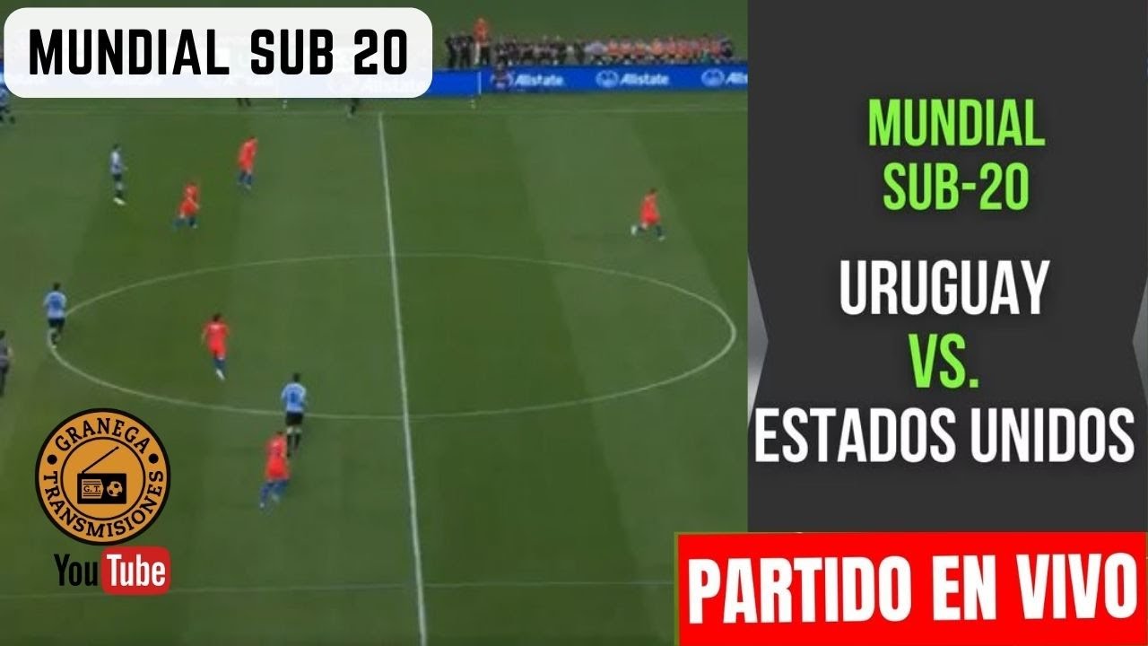 ESTADOS UNIDOS VS URUGUAY EN VIVO ⚽⚽ MUNDIAL SUB-20 - CUARTOS DE FINAL 