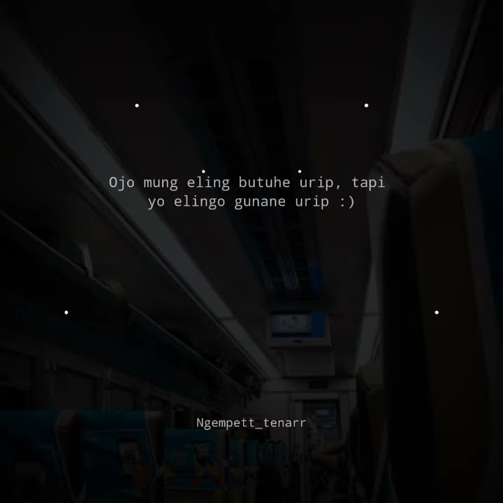 Story wa bahasa jawa 30 detik