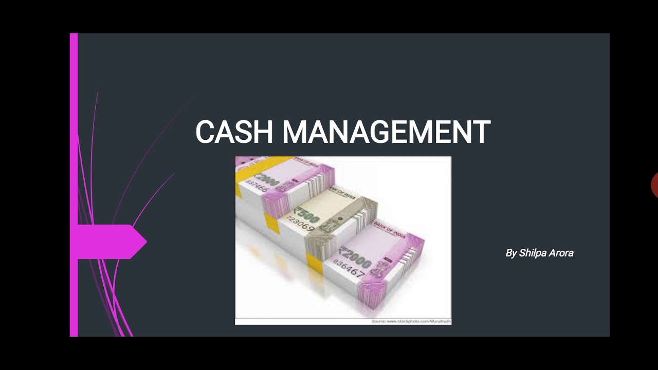 project on management of cash