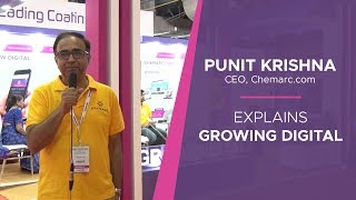 Punit Krishna, CEO, Chemarc.com - Explains Growing Digital