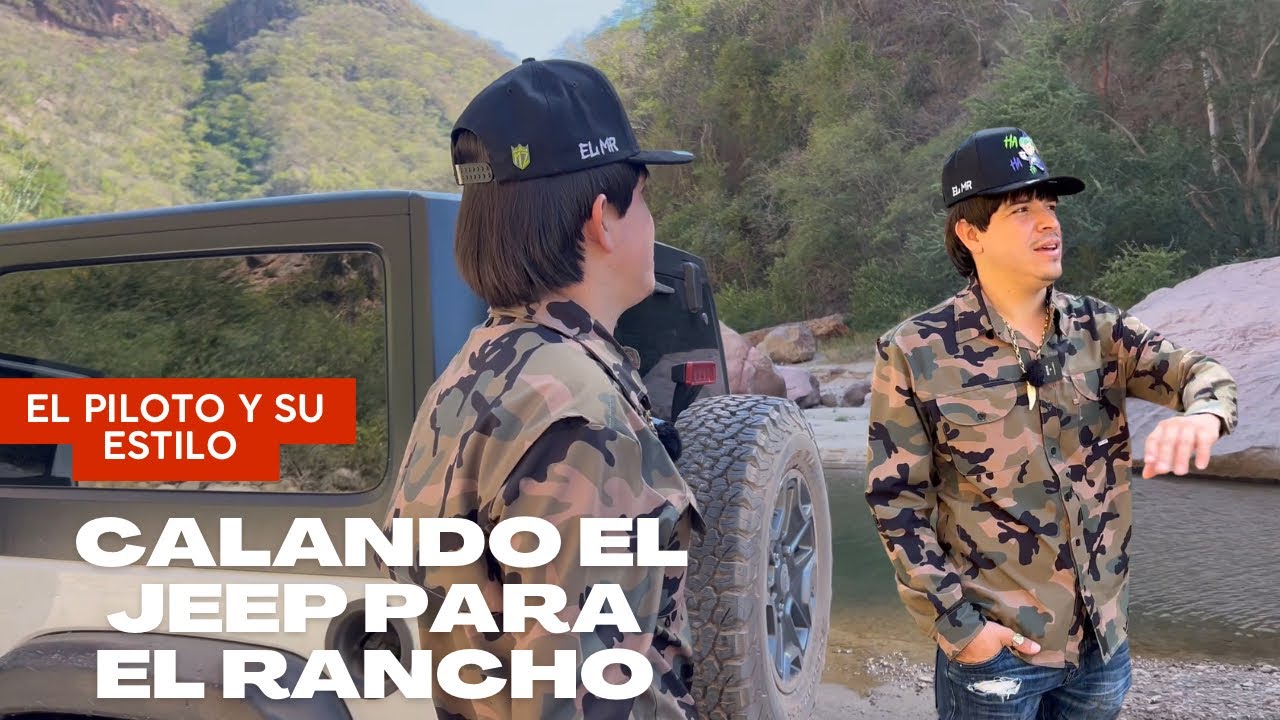 Calando el JEEP para el rancho 🚘- el piloto y su estilo