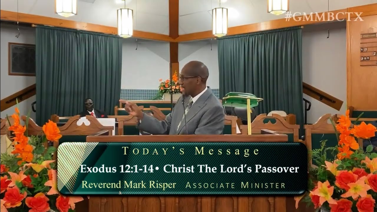 [Risper] Christ the Lord’s Passover 9/25/2022 - YouTube