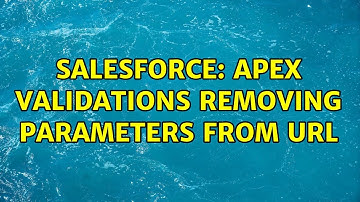 Salesforce: Apex validations removing parameters from url (2 Solutions!!)