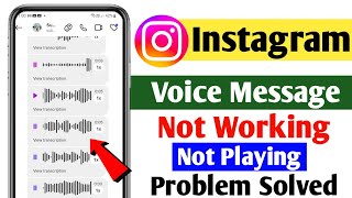 Instagram Voice Message Not Working Problem | Instagram Voice Message Not Playing Problem Today