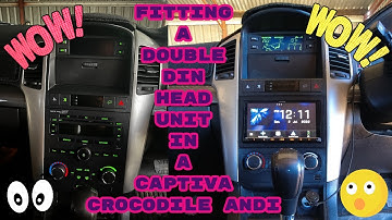 Fitting a Double Din Head Unit in a Captiva | Crocodile Andi