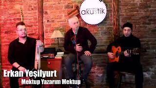 Erkan Yeşilyurt Mektup Yazarım Mektup (Akustik) 2021 Resimi