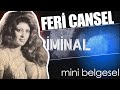 Feri Cansel - mini belgesel / bölüm 14