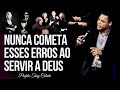 Erros Que Pessoas Chamadas Cometem | Tony Calado