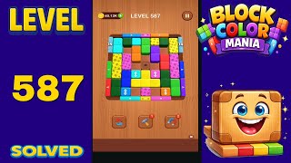 Block Color Mania – Level 587 | Fast & Clean Solution