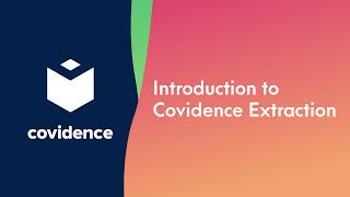Introduction to Extraction with Covidence - DE2 Wealth