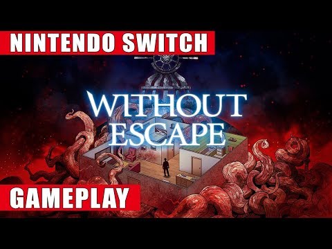 Without Escape Nintendo Switch Gameplay