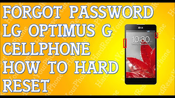 Forgot Password LG Optimus G How To Hard Reset