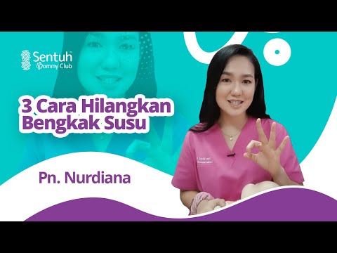 3 Cara Hilangkan Bengkak Susu