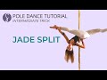 Pole Trick Tutorial: Jade Split (Beginner/Intermediate Trick)