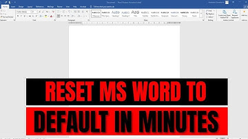 How to Reset Microsoft Word Settings Step by Step Guide