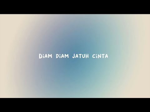 LIRIK Diam -Diam jatuh cinta by (satuband ) (cover) - YouTube