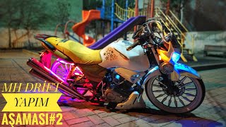 Mh Drift Modifiye Yapım Aşaması
