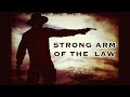 Strong Arm of the Law - The Sunset Edit - A short Western cine poem film