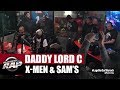 Daddy lord c xmen  sams en live planterap