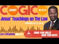 Pastor Rodney Jones' LIVE Sunday School (COGICLegacy), Jesus' Teachings on the Law, Matthew 15