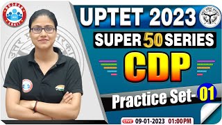 UPTET 2023 | UPTET 2023 CDP Practice Set #01 | CDP For UPTET | UPTET CDP Class By Gargi Mam