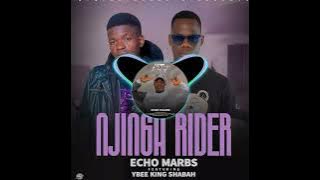 Echo -marbs -ft- Ybee king shabah _Njinga Rider/ audio/ western province
