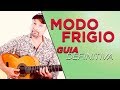 MODO FRIGIO GUIA DEFINITIVA