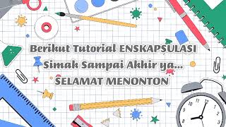Tutorial Menyampul Bahan Pustaka dan Enkapsulasi