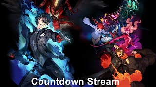 Persona 5 Scramble Countdown stream