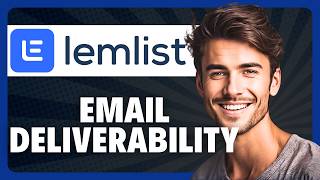 How to Check Your Email Deliverability in Lemlist in 2026