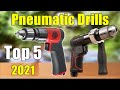 Pneumatic Drills : Top 5 Best Pneumatic Drills 2021