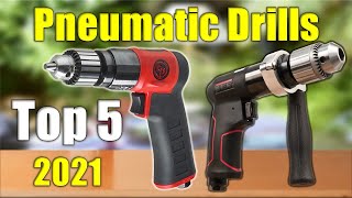 Pneumatic Drills : Top 5 Best Pneumatic Drills 2021