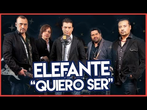 Elefante | Quiero Ser | La Roqueta
