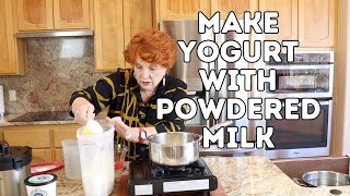 Make Yogurt with Powdered Milk