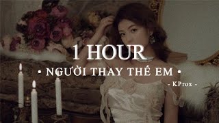 Người Thay Thế Em (Lofi lyrics) Jin Tuấn Nam x Hoàng Lan x KProx / Mấy đời ai thương thân cô liêu...