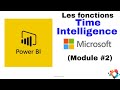 BI Desktop - Les Fonctions Time Intelligence (Module #2)