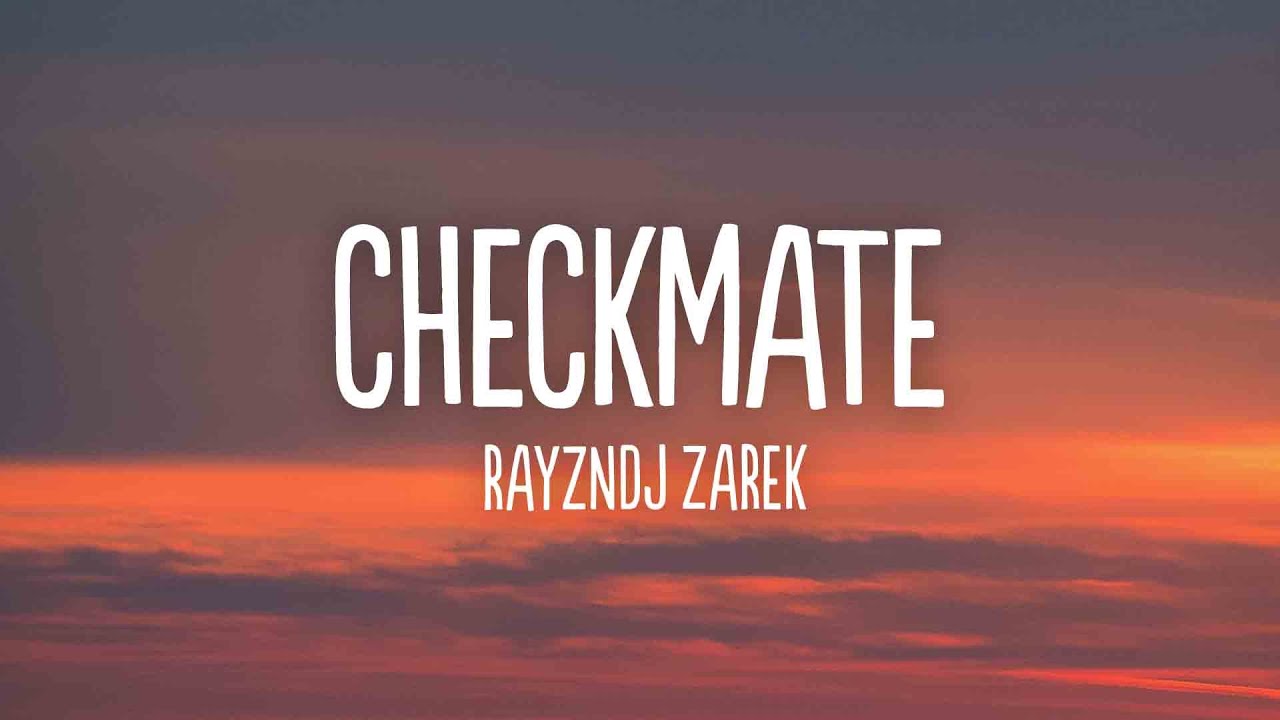 RayZN, DJ Zarek - Checkmate - YouTube