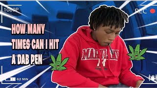 Smoking sesh HOW MANY TIMES DO YOU GUYS THINK I CAN HIT A DAB PEN? #hotbox53