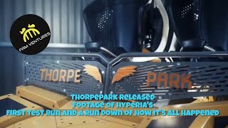 thorpepark have released their footage of Hyperia's first test run