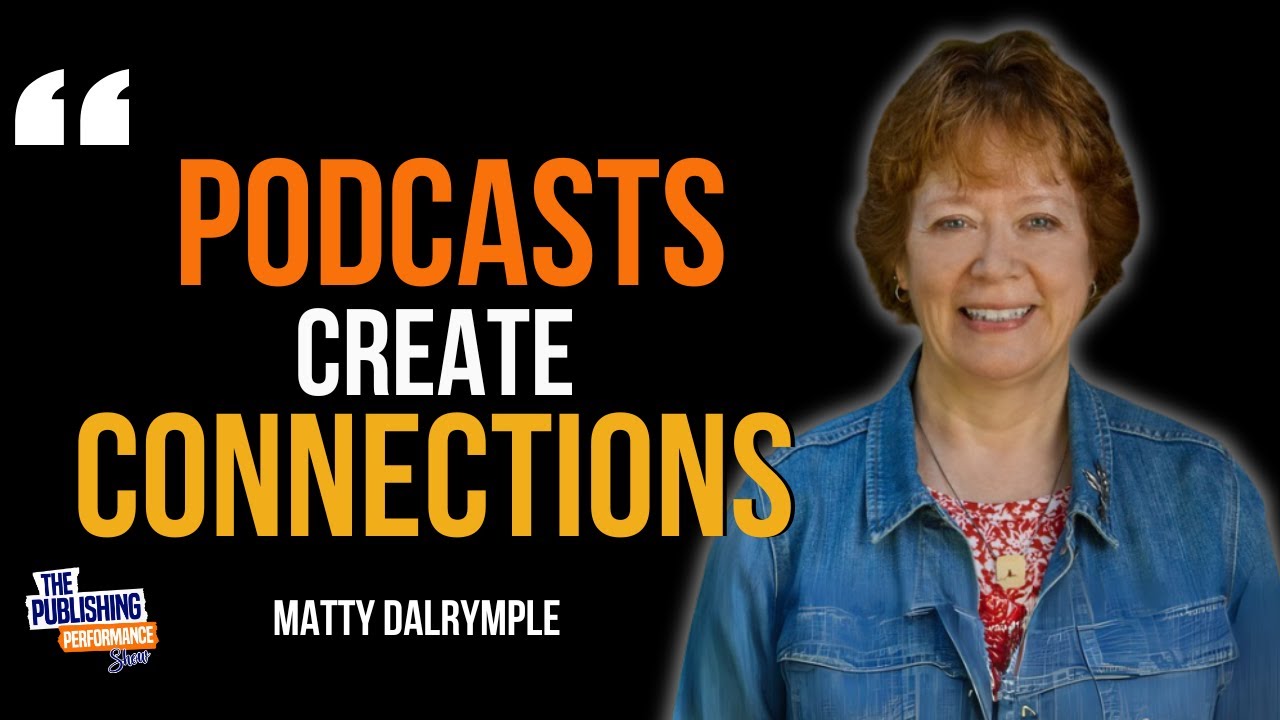Matty Dalrymple - The Podcast Strategy That Builds Authors' Careers (Not Just Book Sales)