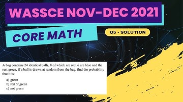WASSCE 2021 Nov-Dec Core Math Theory Q5 Solution