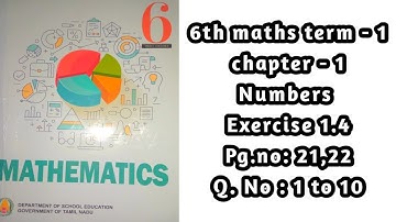 6th maths English medium term  -1 chapter - 1 numbers P. N:o21,22 Exercise 1.4 Q. No. 1 to 10