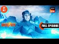 Gupt Grah | Baalveer S3 | Ep 82 | Full Episode | 15 Aug 2023