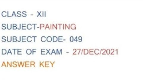 Painting Answer Key For CBSE Class 12th Term 1 | 12th Painting Answer Key For Series SSJ/2