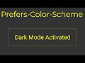 Html, css, Prefers Color Scheme, Media Query.